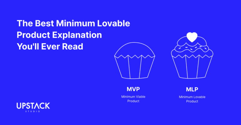 The Best Minimum Lovable Product Explanation You'll Ever Read