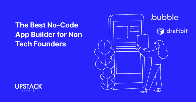 The Best No-code App Builder for Non-Tech Founders