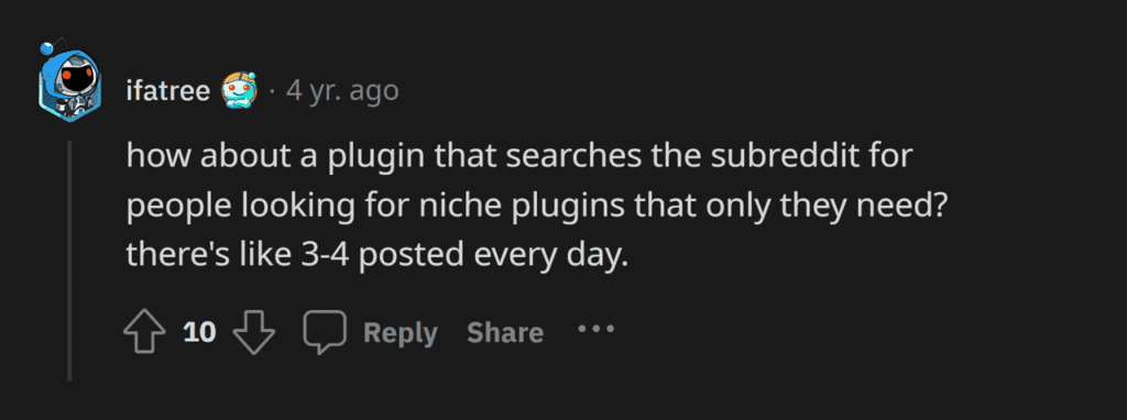 reddit thread on the need of plugin that searches the subreddit for niche plugins