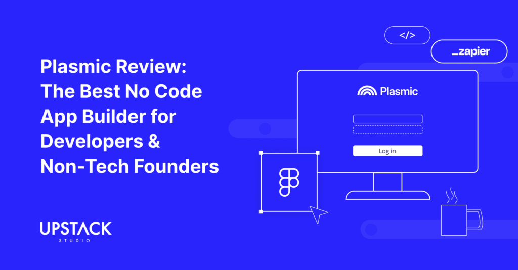 Plasmic Review: The Best No Code App Builder for Developers & Non-Tech Founders