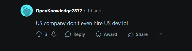 redditor replying saying us developers are unpopular even in the us let alone overseas